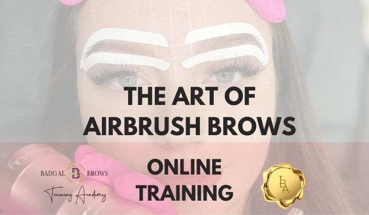 THE ART OF AIRBRUSH BROWS ACCREDITED TRAINING COURSE